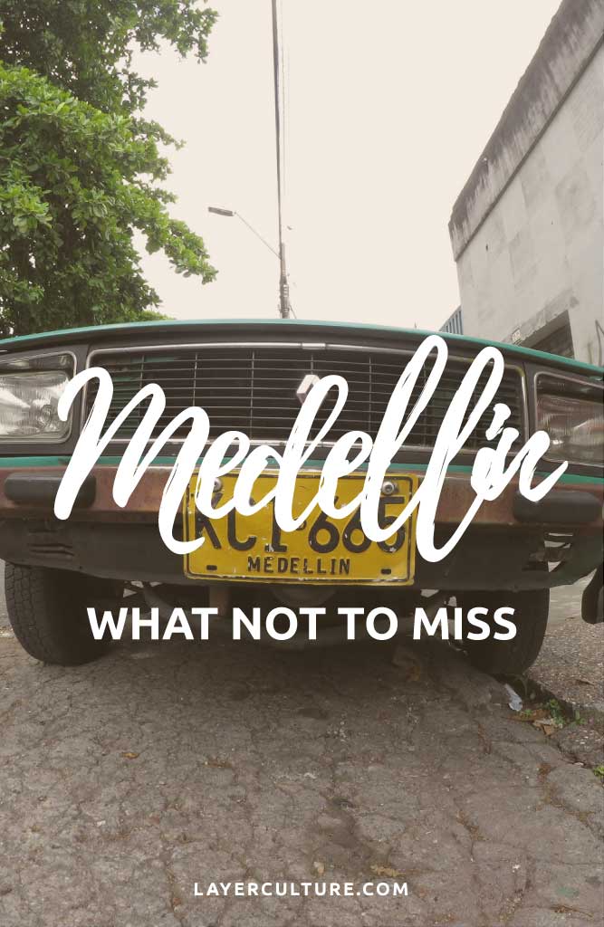 what to do in medellin