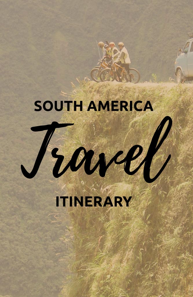 south america travel route 3 months