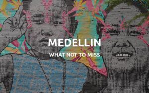 things to do in medellin