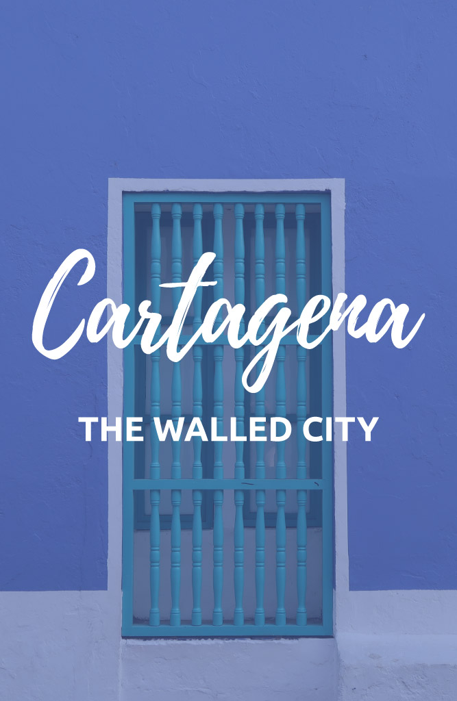 the walled city of cartagena