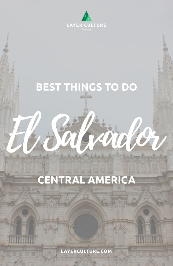 things to do in el salvador