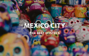 best hostels mexico city