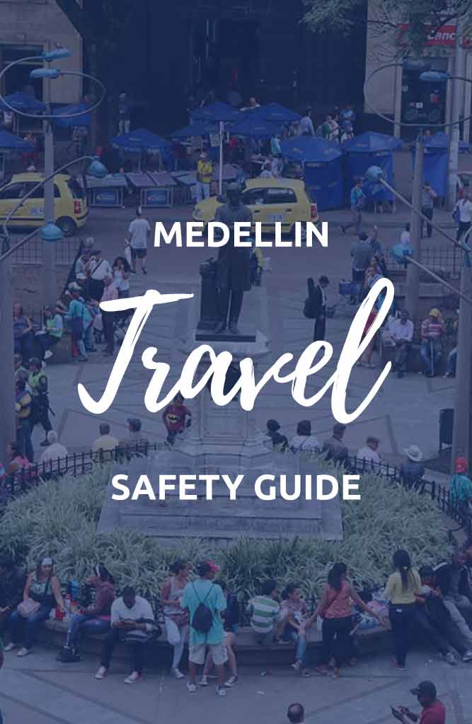 medellin colombia travel safety