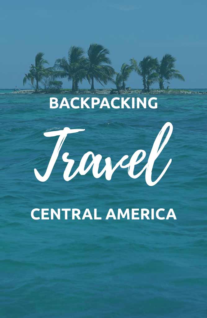 backpacking central america