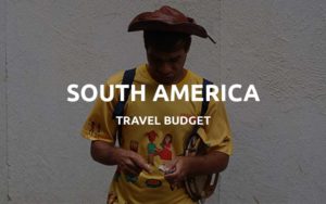 south america travel budget
