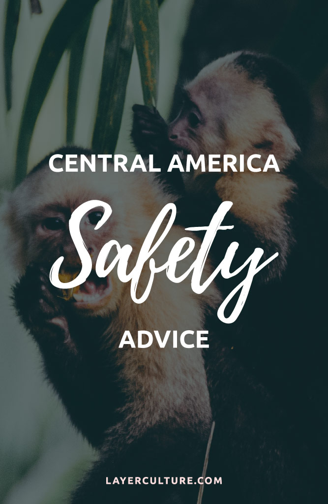 central america safety