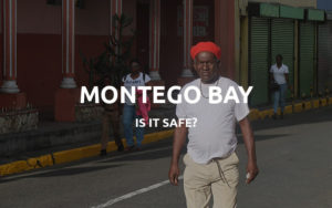 is montego bay safe
