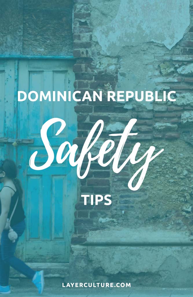 safety in dominican republic