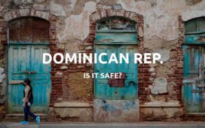 is dominican republic safe