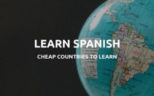 cheap spanish speaking countries