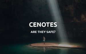 are cenotes safe