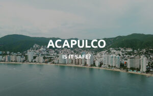 is acapulco safe