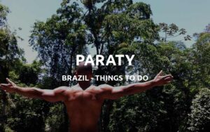 things to do in paraty