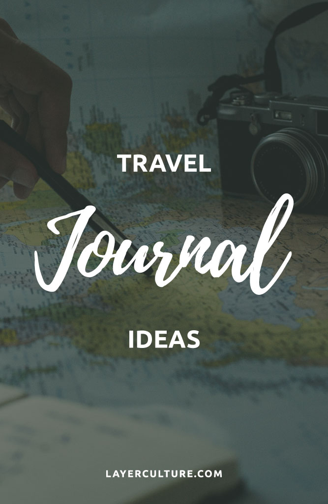 travel journal ideas