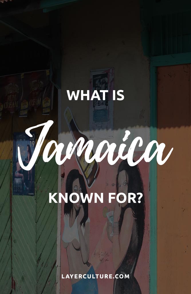 famous things about jamaica