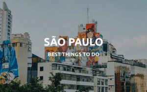 things to do sao paulo brazil