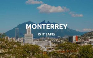 is monterrey safe featured