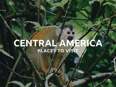 places to visit central america