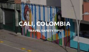 is cali safe colombia feat