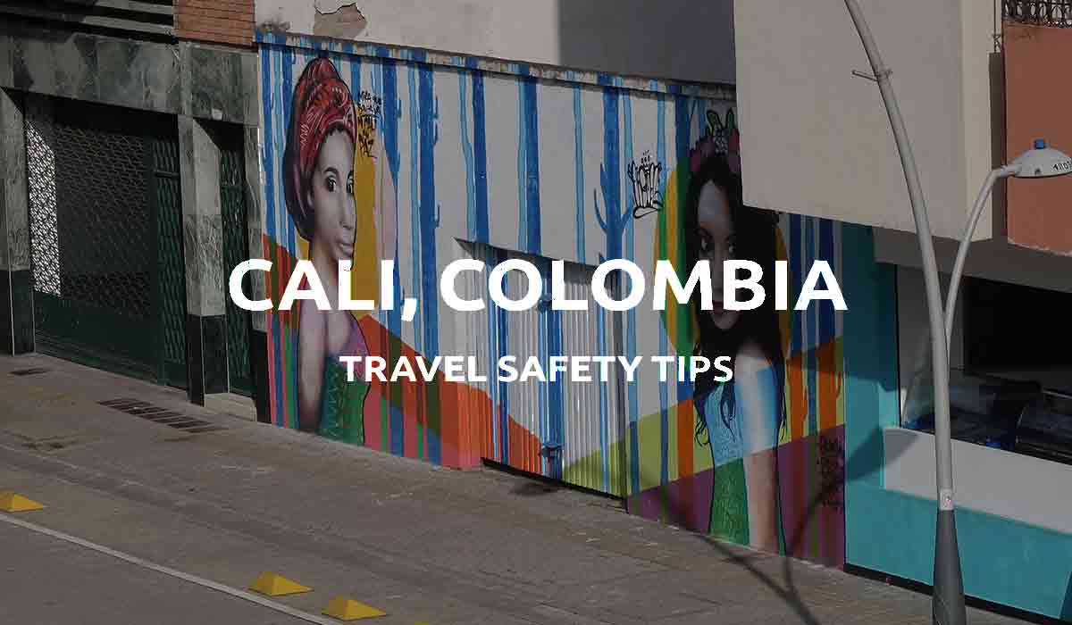 is cali colombia safe to visit