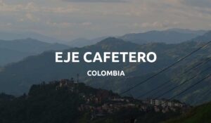 eje cafetero colombia feat