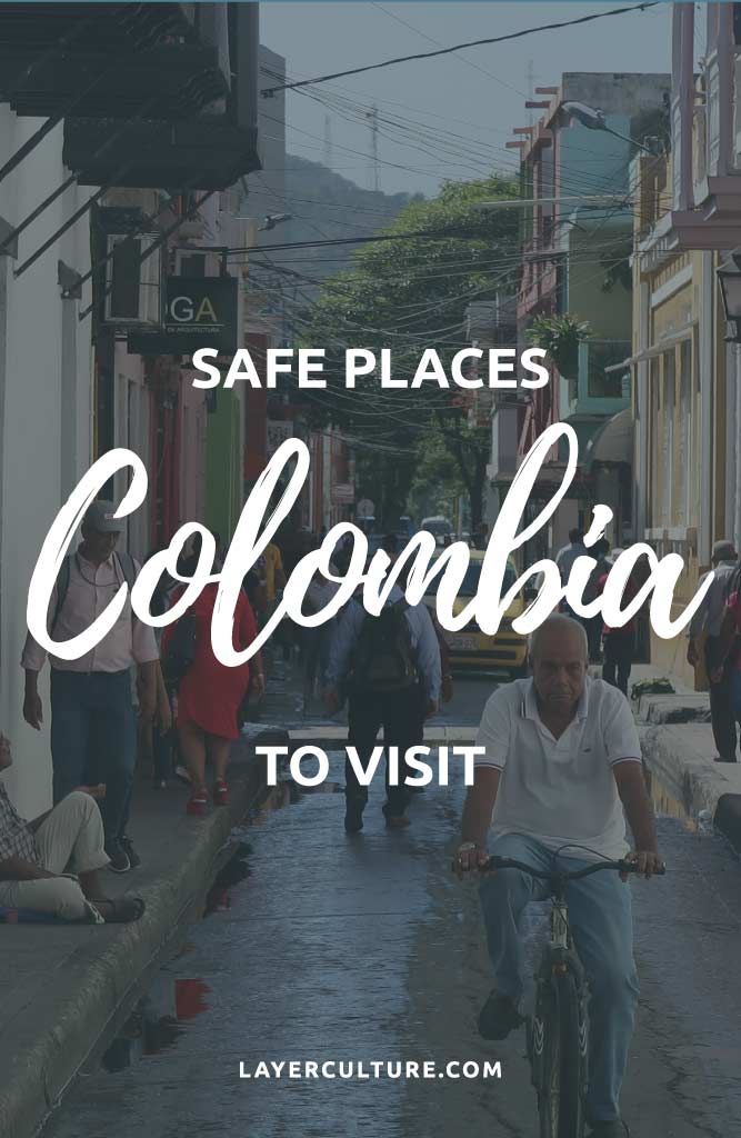 safest cities in colombia to visit