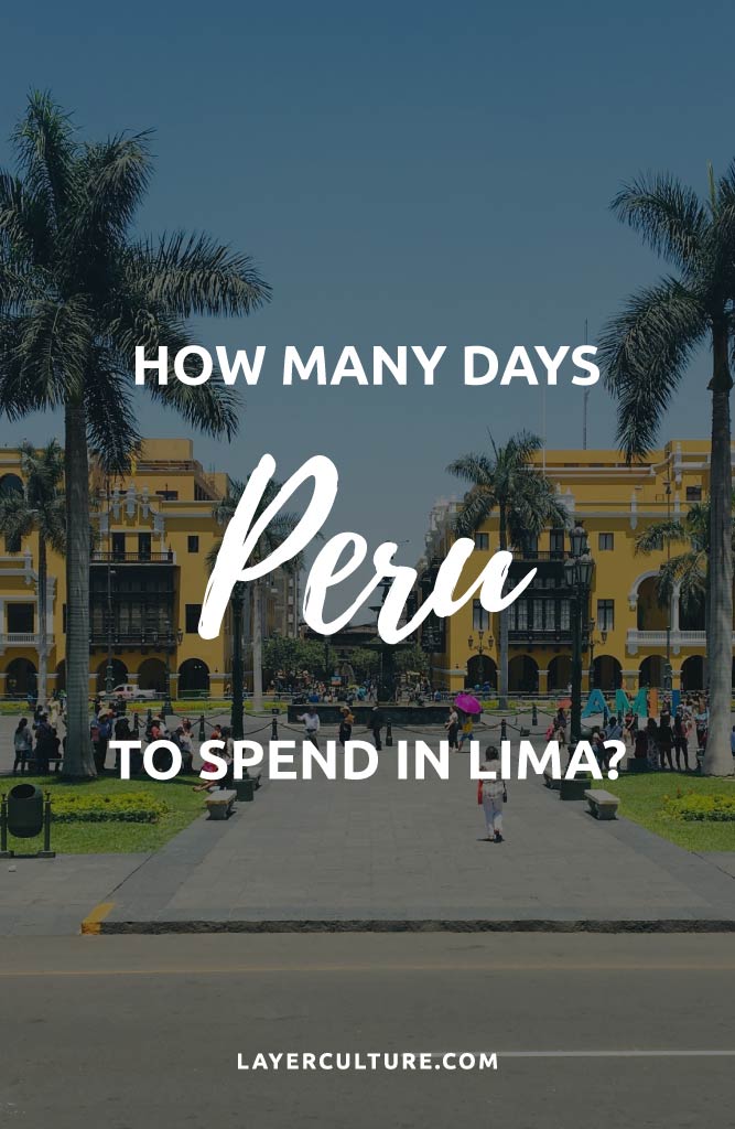 how many days in lima