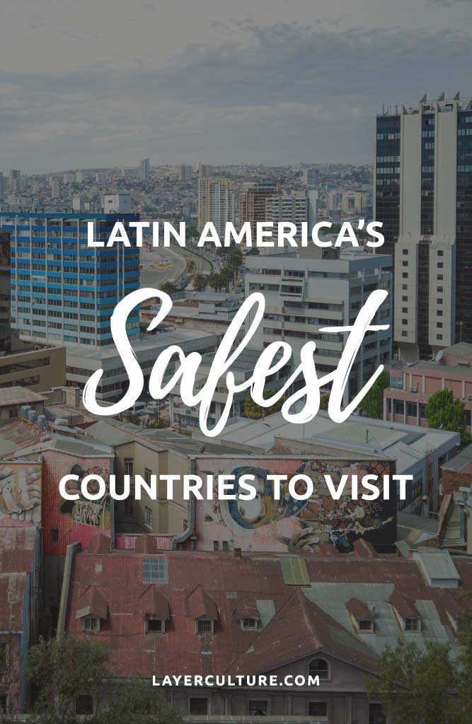 safest countries in latin america