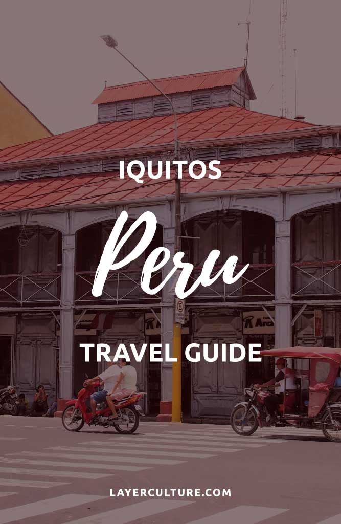things to do in iquitos pin