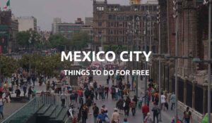 free things to do mexico city featured