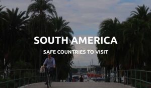 safe countries south america
