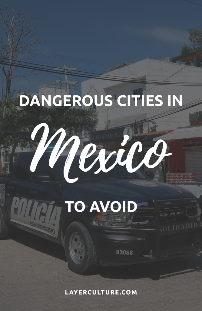 mexico dangerous places