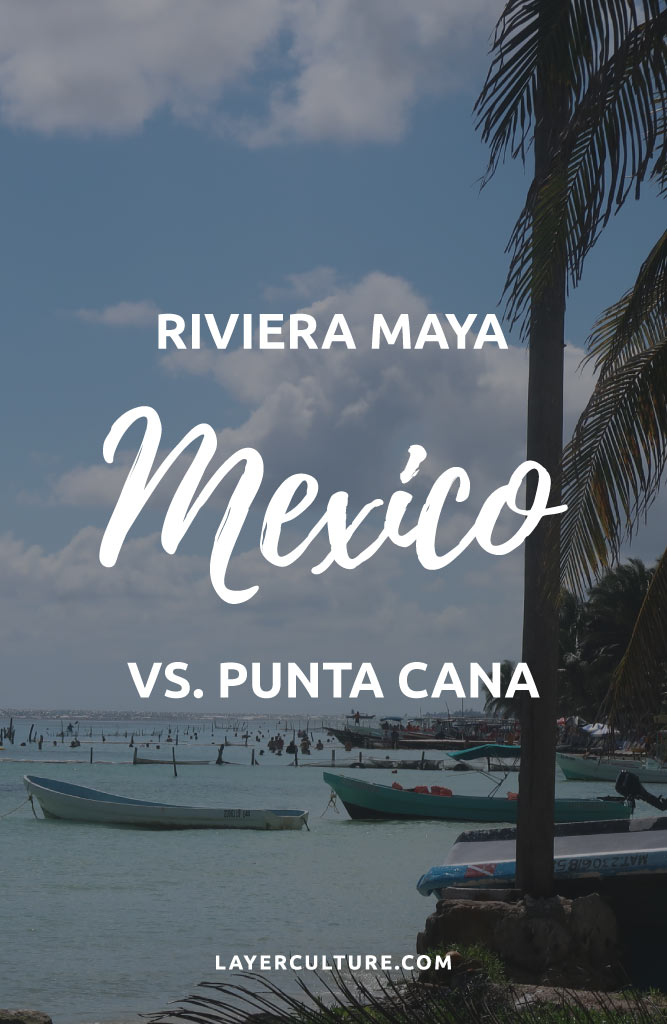rivera maya vs punta cana