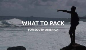 south america packing list