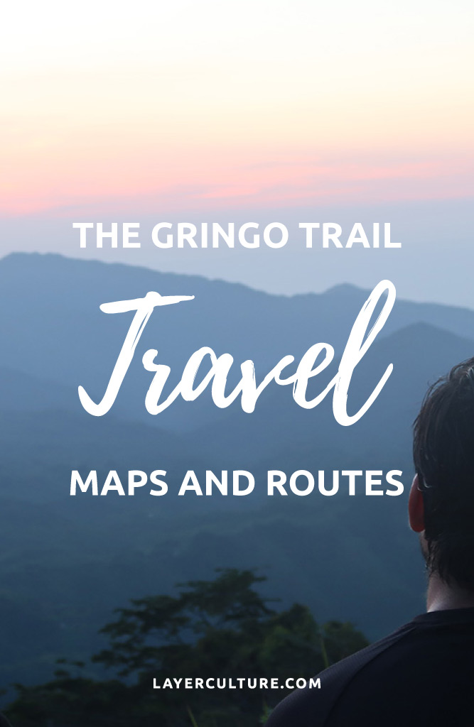 the gringo trail central america